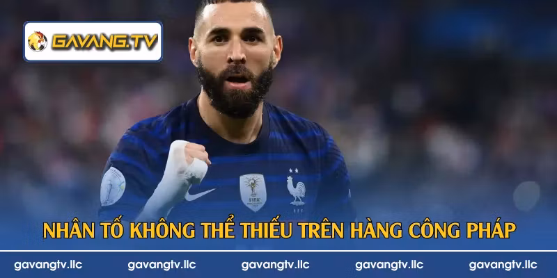 Nhân tố không thể thiếu trên hàng công Pháp